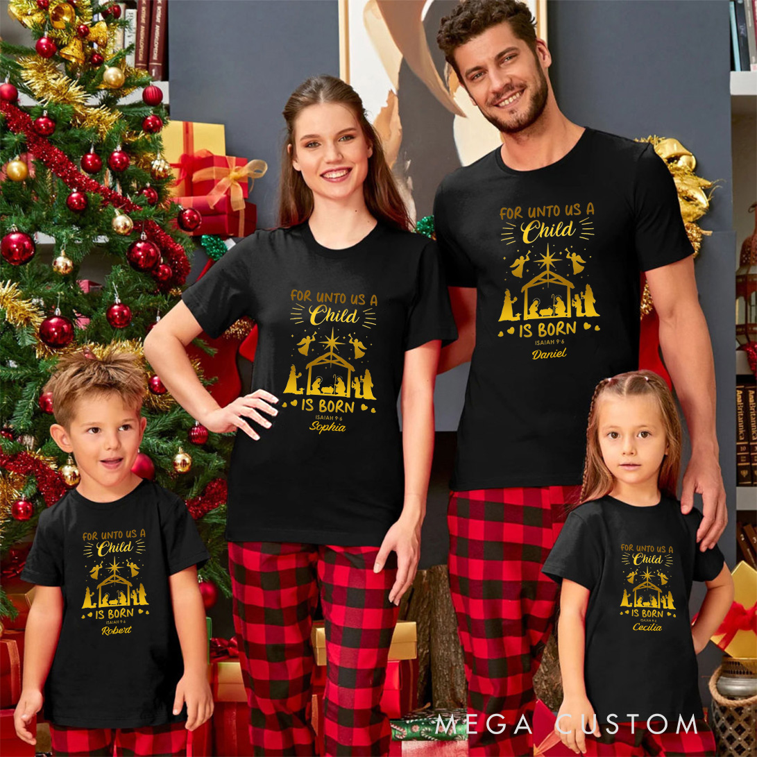 Personalized for unto us a Child is Born Nativity Scene Family Matching Cotton T-Shirts with Name Religious Gift Christmas Gift for Family