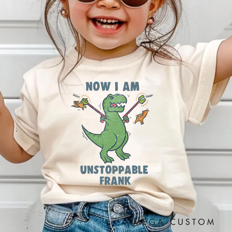 Personalized Dinosaur Now I'm Unstoppable Kids T-Shirt 
