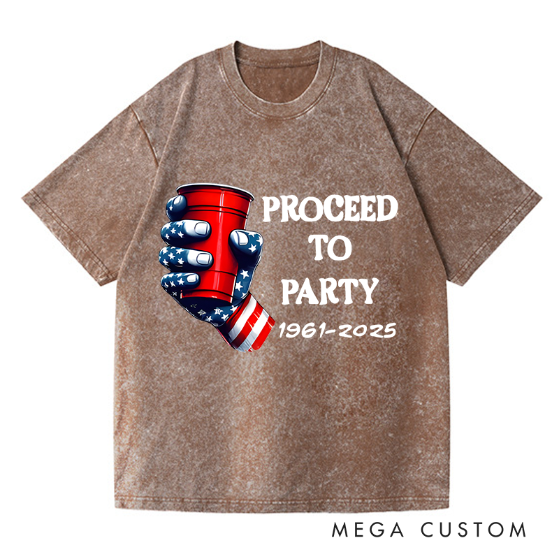 Personalized Washed T-Shirts Proceed to Party Patriotic Celebration Graphic T-Shirt