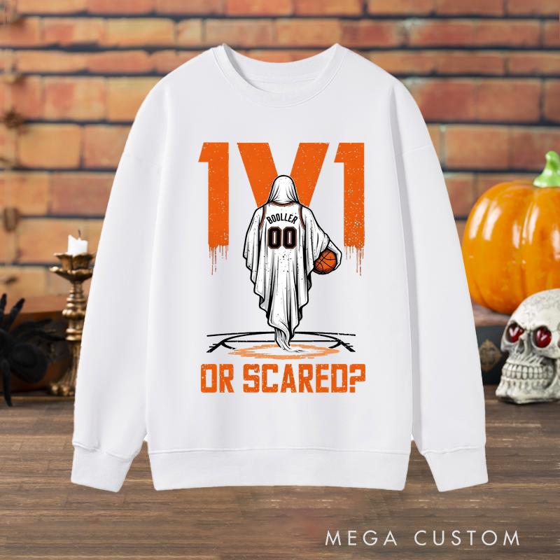 Personalized "1v1 or Scared?" Halloween Basketball Sweatshirt with Custom Name and Number