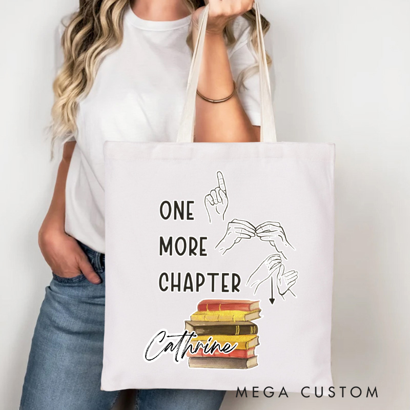 Personalized ASL One More Chapter Tote Bag Custom D/HH Librarian Bag with Name Sign Language Bag Sign Language Book Lover Gift Bookish Gift