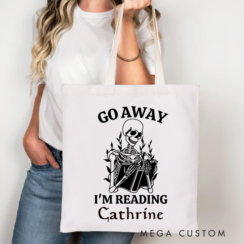 Personalized Go Away I'm Reading Tote Bag Custom Skeleton Reading with Name Dark Academia Bag Book Lover Gift Bookish Gift Librarian Gift