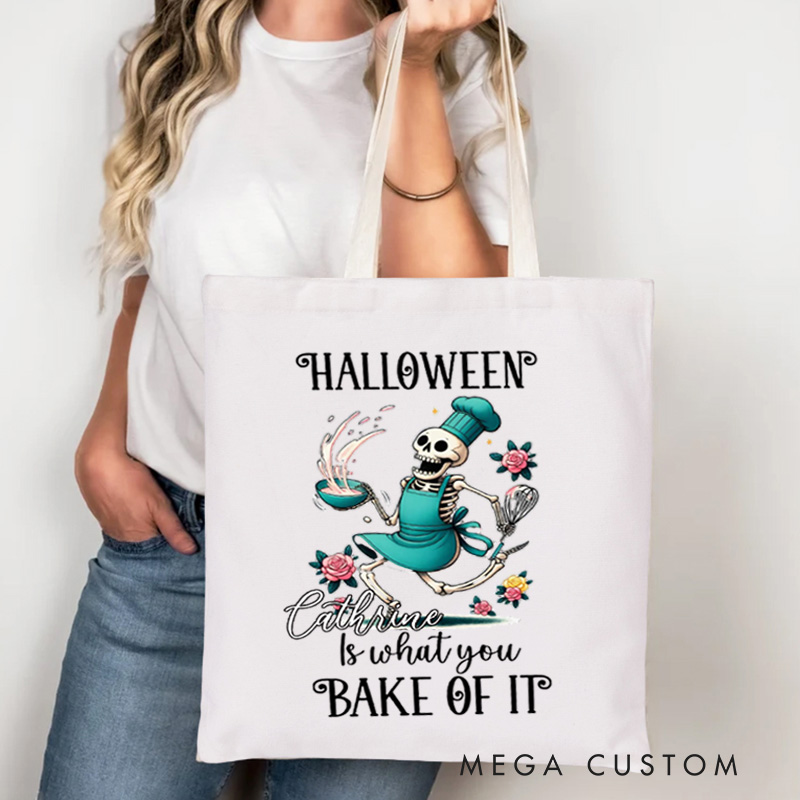 Personalized Halloween is What You Bake of It Tote Bag Custom Skeleton Baking Bag with Name Halloween Party Tote Baking Lover Gift