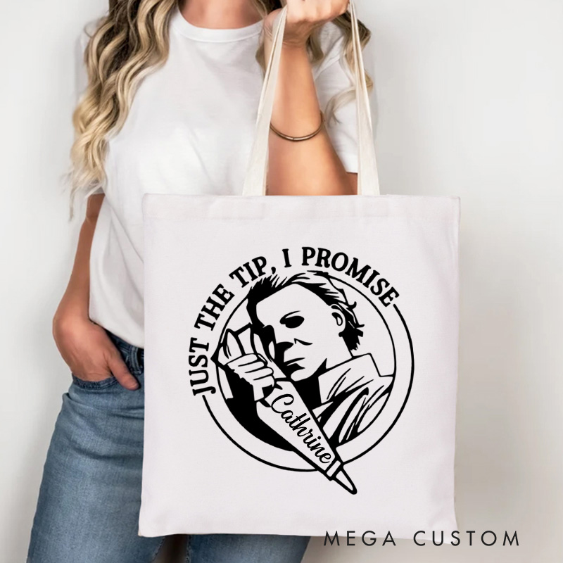 Personalized Just the Tip I Promise Tote Bag Custom Halloween Baking Bag with Name Spooky Baking Baker for Baking Lover Gift