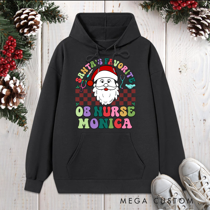 Personalized Hoodies for Nurse Customized Santa's Favorite OB Nurse Design Hoodies Xmax Gift