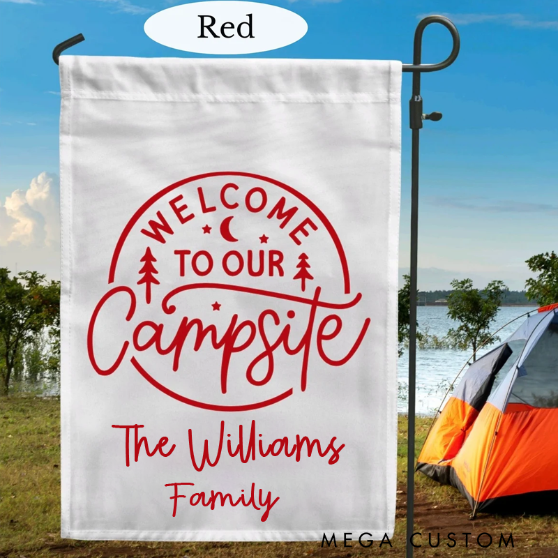 Personalized Welcome to Our Campsite Garden Flag Custom Camping Flag Gift for Family Camping