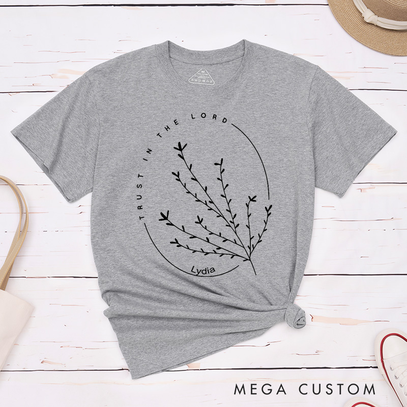Personalized Trust in the Lord Classic T-Shirt with Delicate Branches Design Cotton Tee Sunday Church Shirt Easter Birthday Gift for Christians
