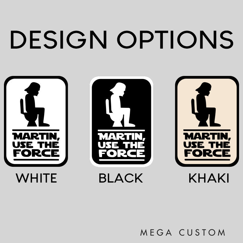 Personalized Use The Force 3D Printed Bathroom Sign Funny Geek Room Sign for Movie Lovers