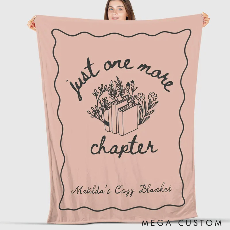 Personalized Just One More Chapter Throw Blanket Custom Name Reading Throw Blanket with Name Book Lover Gift Librarian Gift
