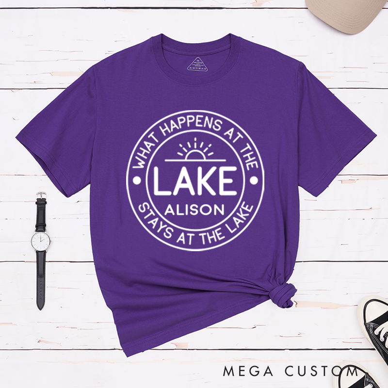 Personalized What Happens At The Lake Stays At The Lake T-Shirt Lake Vacation Life Shirt Gift for Outdoors