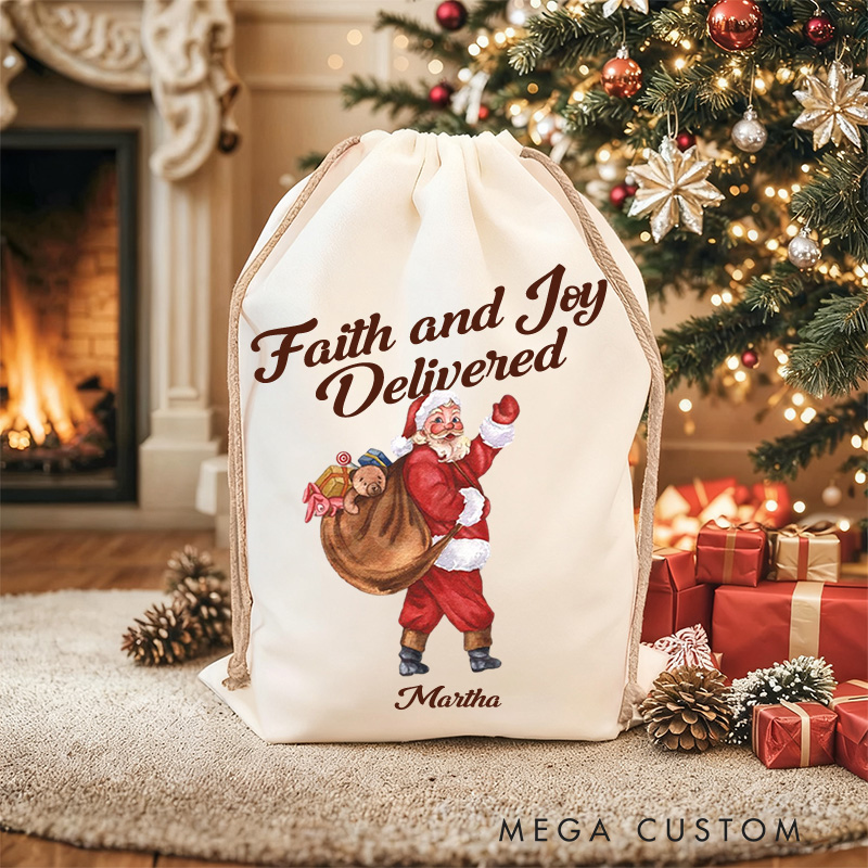 Personalized Faith and Joy Delivered Canvas Drawstring Gift Bag with Name Santa Claus Party Favor Bag Christmas Gift for Christian