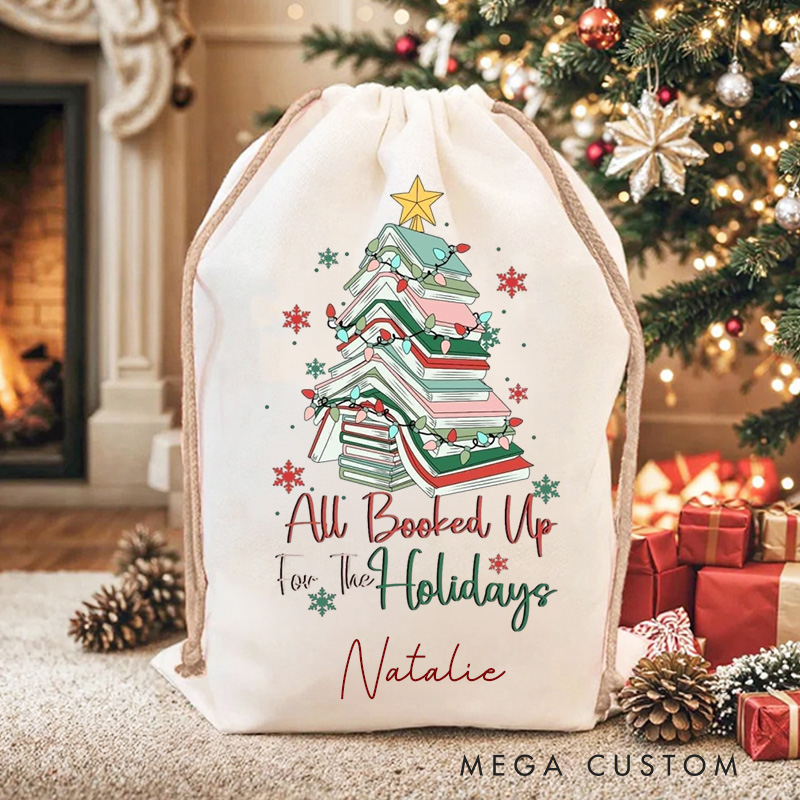 Personalized All Booked Up for the Holidays Christmas Bag Book Christmas Tree Santa Sack with Name Book Nerd Xmas Sack for Book Lover Gift Librarian Gift