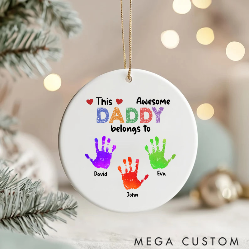 Personalized Family Ceramic Ornament This Daddy Belongs to Theme Colorful Handprint Pattern Design