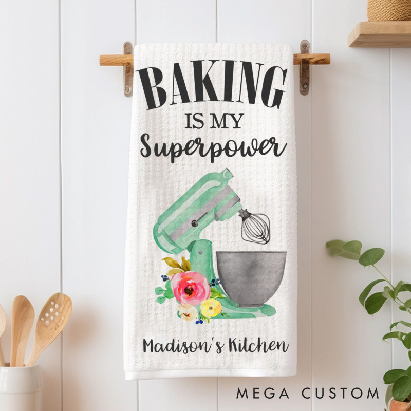 Personalized Baking is My Superpower Kitchen Towel Bakers Dish Towel with Name Kitchen Mixer Hand Towel for Baking Lover Gift