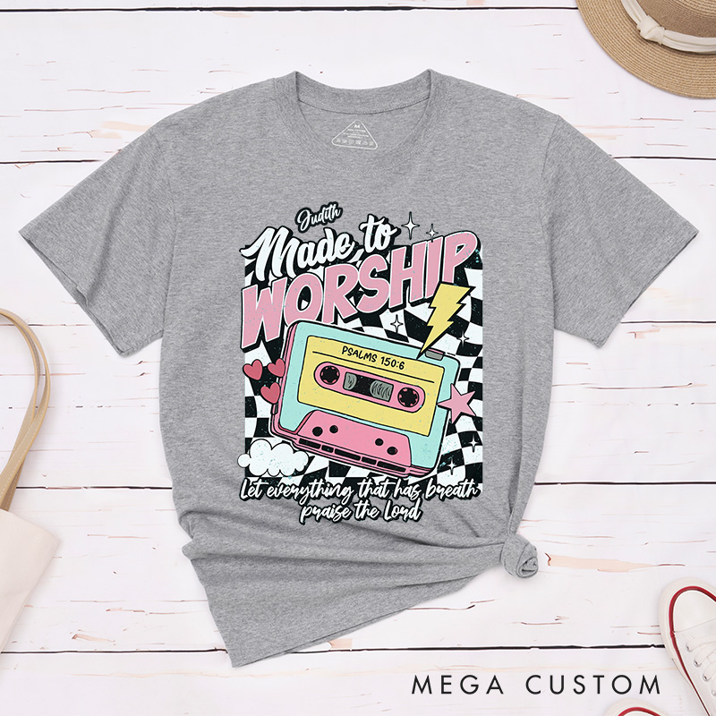 Personalized Made to Worship Cotton T-Shirt with Name Christian Psalm 150:6 Classic T-Shirt Retro Bible Verse Shirt Jesus Tee Christian Faith Gift