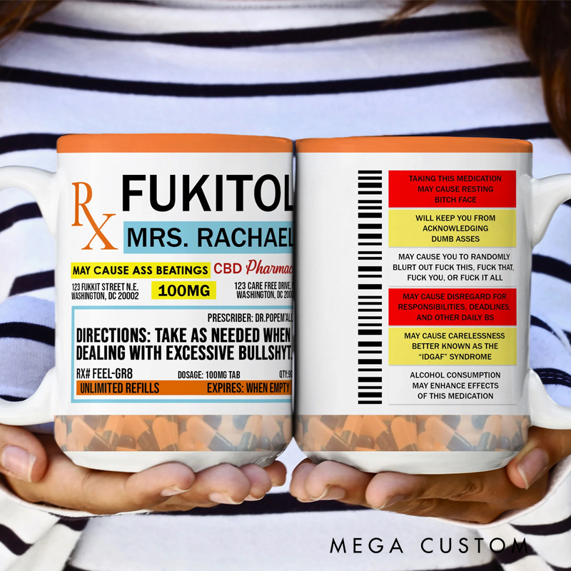 Personalized Humor Sarcasm Mug Custom Fukitol Rx Cup Gifts for Friends Geek Nerd