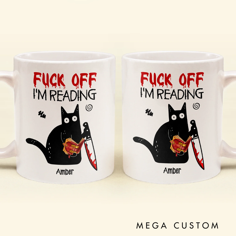 Personalized F*Ck Off I'M Reading Mug Funny CUP humor Gifts For  geek Nerd