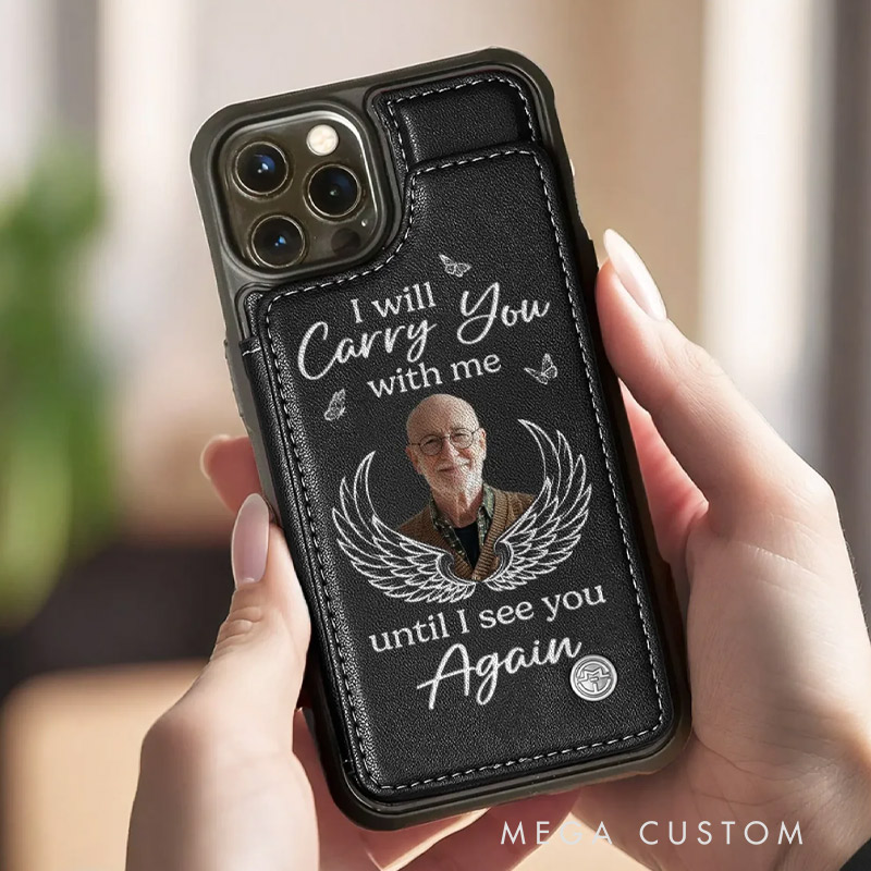Personalized Photo Leather Flip Wallet Phone Case Memorial Sympathy Gifts for Loss of Loved One I’ll See You In My Dreams Until Then