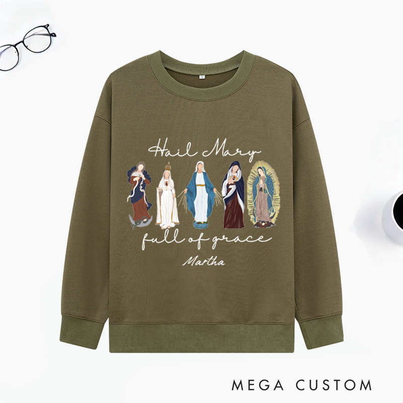 Personalized Blessed Virgin Mary Full of Grace Classic Sweatshirt with Name Religious Gift Catholic Gift 
