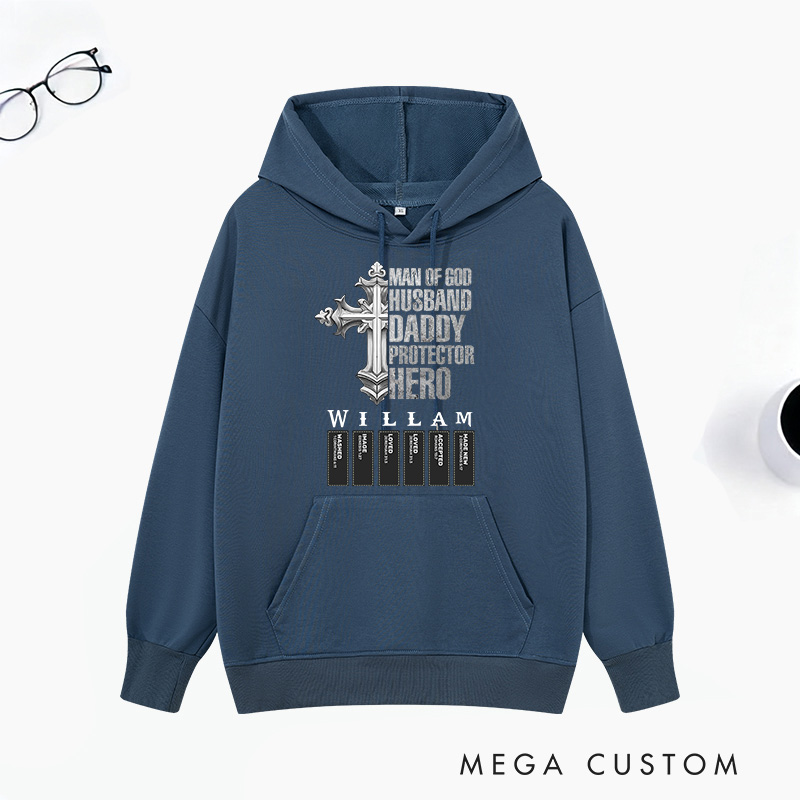 Personalized Man of God Husband Daddy Protector Hero Classic Hoodies with Name Unisex Hoodies Religious Gift for Christian Men