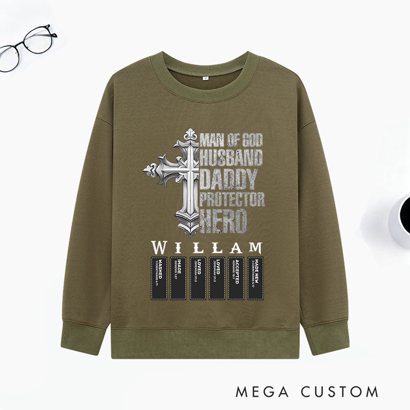 Personalized Man of God Husband Daddy Protector Hero Classic Sweatshirts with Name Unisex Sweatshirts Religious Gift for Christian Men