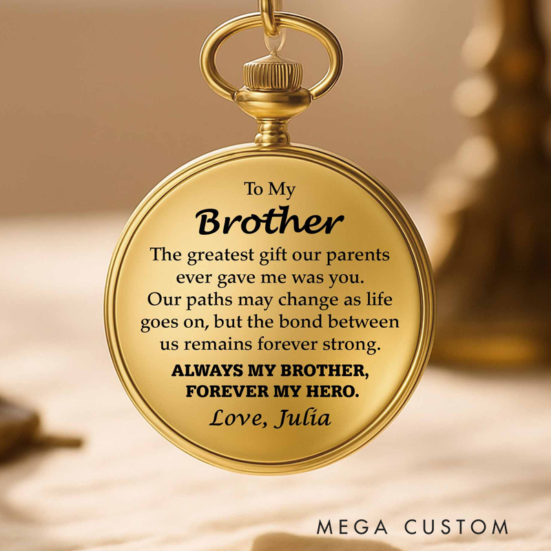 Personalized To My Brother Forever My Hero Pocket Watch Gift for Brothers