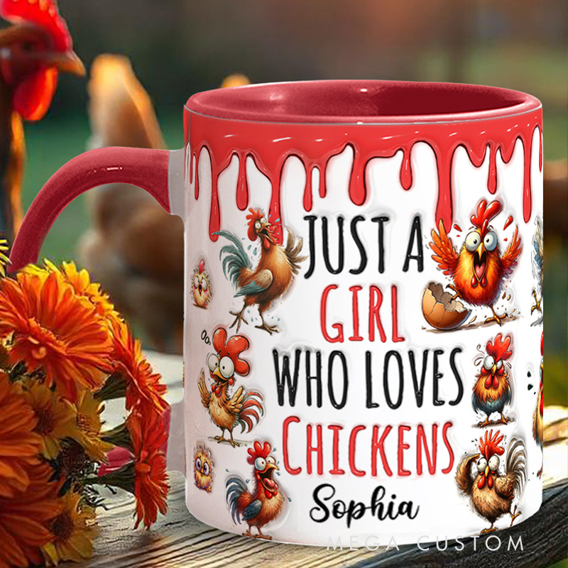 Personalized Just A Girl Who Loves Chickens  Chicken Accent Mug