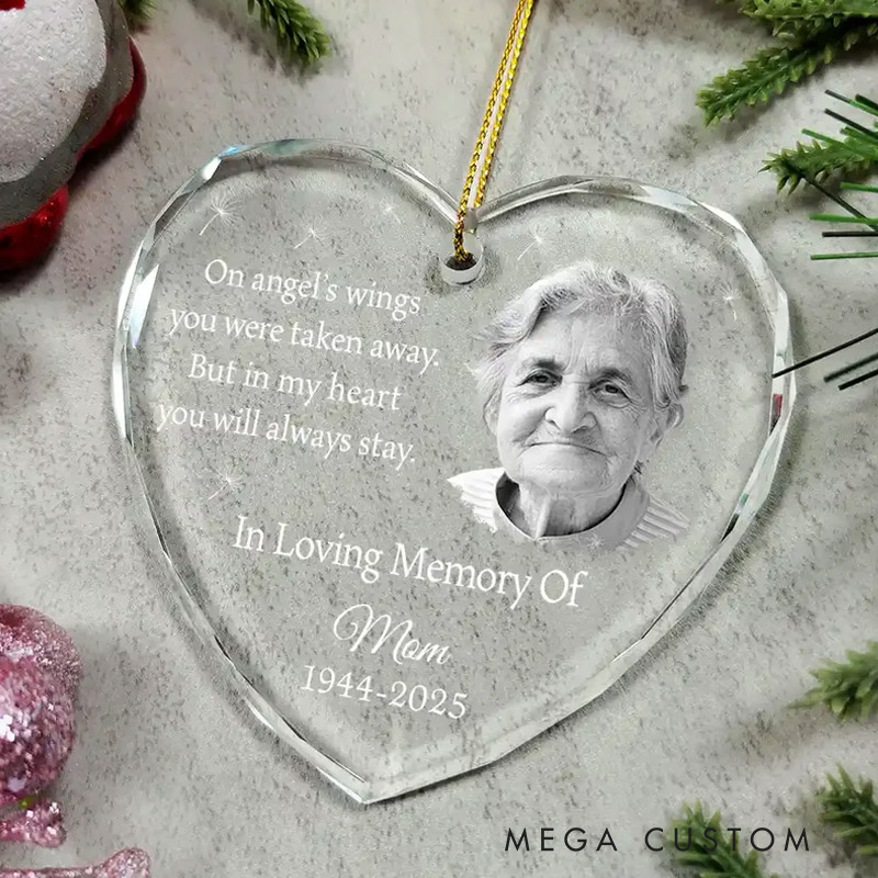 Personalized Heart Shaped Glass Ornament Custom Photo In My Heart You Will Always Stay Memorial Christmas Ornament
