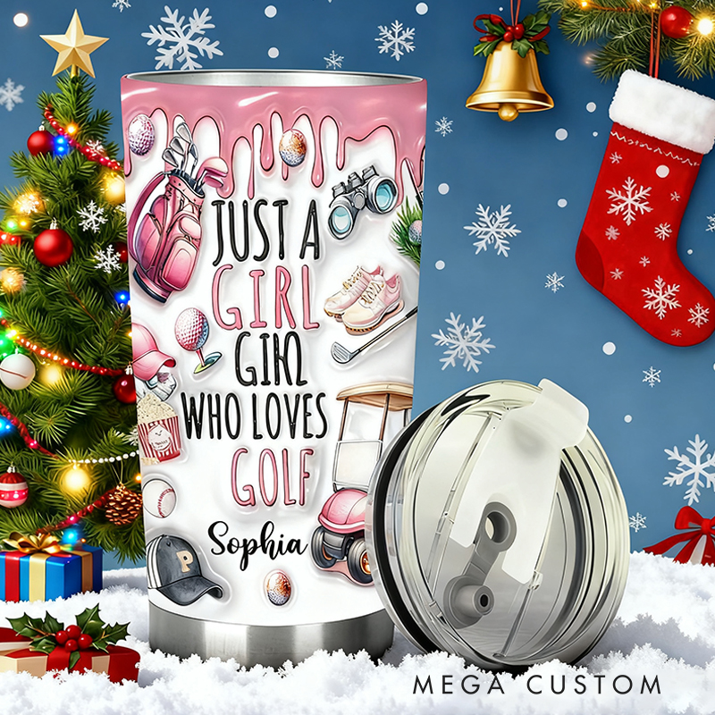 Personalized "Just a Girl Who Loves Golf" Tumbler with Custom Name  