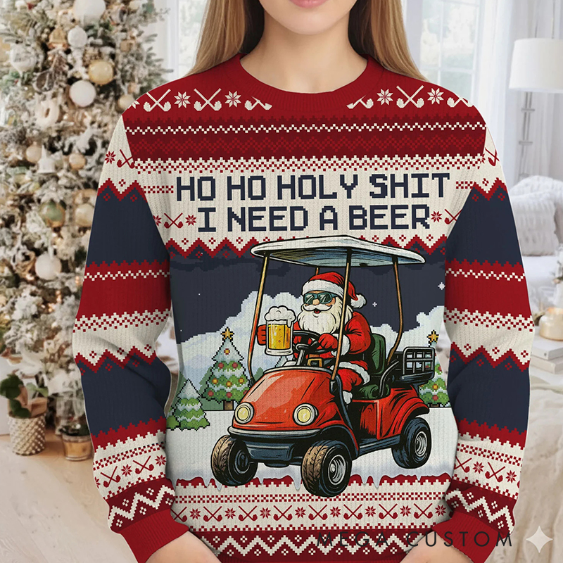 Personalized "Ho Ho Holy Sh*t I Need a Beer" Santa Golf Cart Ugly Sweatshirt for Golf and Beer-Loving Family Members  