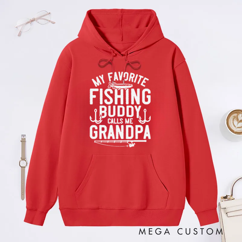 Personalized Funny Fishing Hoodie My Favorite Fishing Buddy Hoodie Fishing Gift Perfect Gift for Fishing Enthusiast