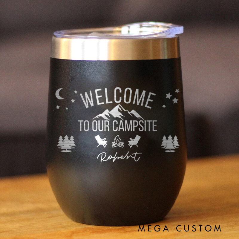 Personalized Welcome to Our Campsite Tumbler Camping Wine Tumbler Outdoor Campfire Tumbler for Outdoor Adventures Lover