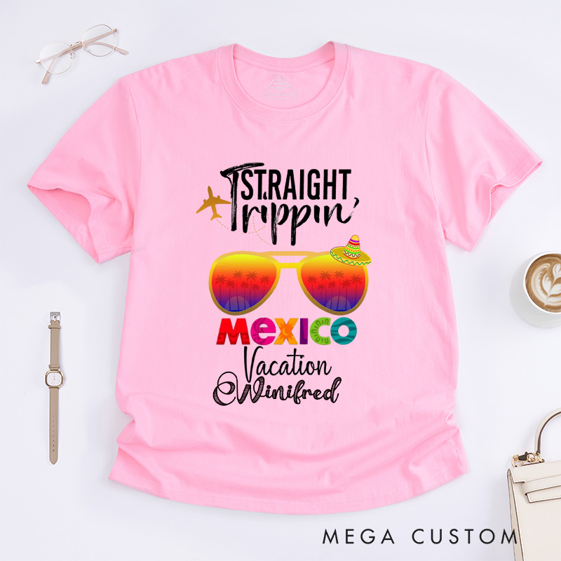 Personalized Mexico Classic T-Shirts Trip Shirt Vacation Tee Trendy Shirt Customized Name Shirt Tee Gift For Traveler