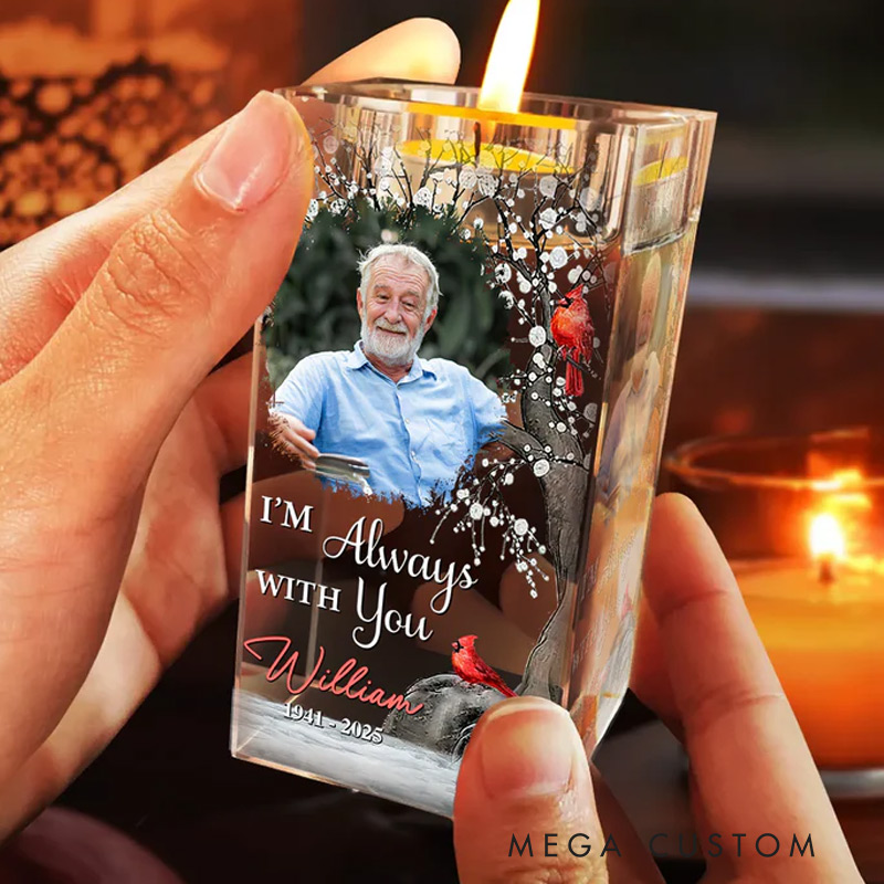 Personalized Memorial Photo Crystal Candle Holder I Am Always With You In Loving Memory Gift