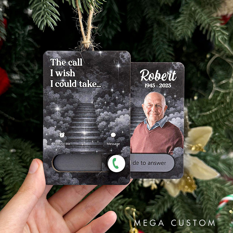 Personalized Wooden Slider Photo Ornament The Call I Wish I Could Take Memorial Gifts Christmas Ornament