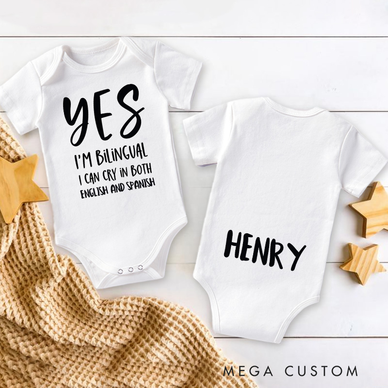 Personalized Yes I'm Bilingual I Can Cry in Both English and Spanish Baby Onesie Baby Shower Gift