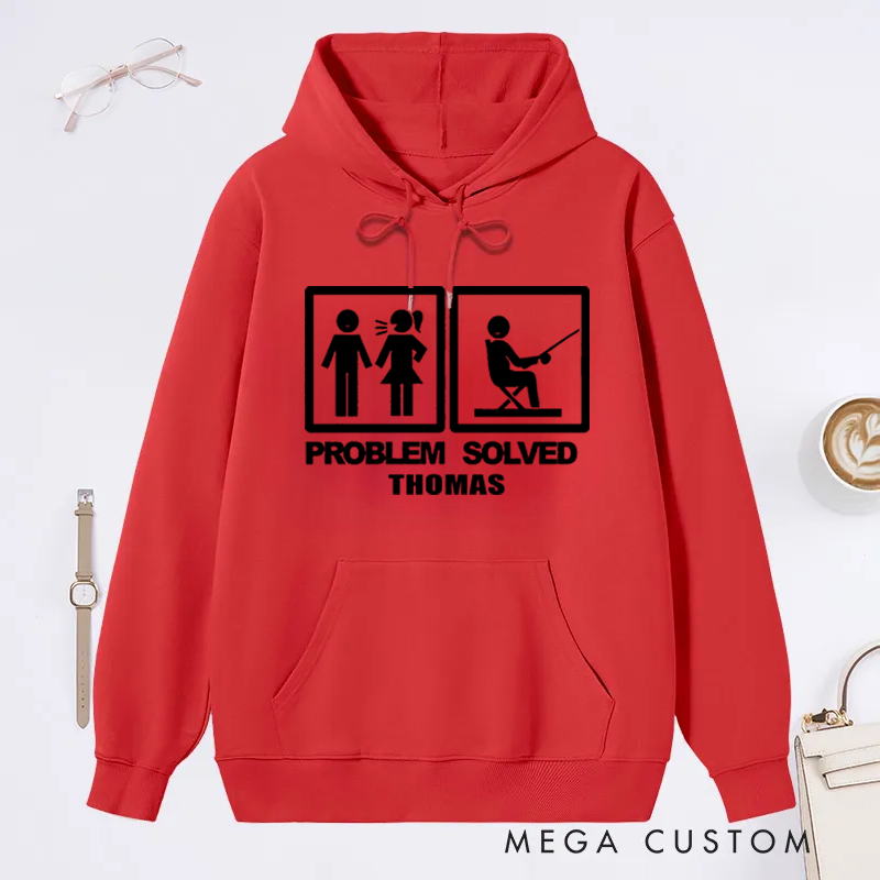 Personalized Fishing Hoodie Funny Problem Solved Fishing Sweatshirt Custom Name Perfect Gift for Fishing Lovers and Outdoor Enthusiasts