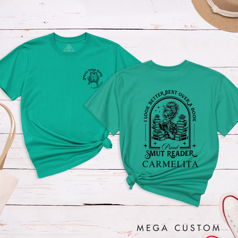 Personalized I Look Better Bent Over a Book Classic T-Shirts Proud Smut Reader Shirt Dark Academia Bookish Shirt Gift for Book Lover Gift