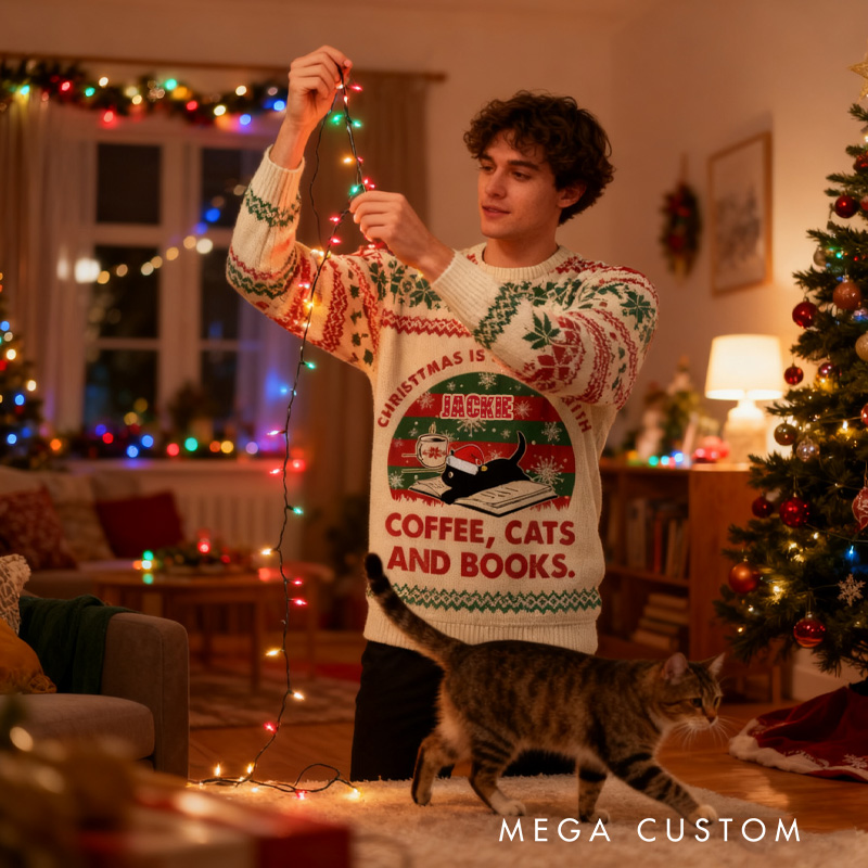 Personalized Christmas is Better with Coffee Cats and Books Ugly Sweater Christmas Gift Sweater for Book Lovers Reader Bookworm Bookish