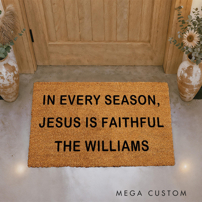 Personalized in Every Season Jesus is Faithful Doormat with Custom Family Name Non-Slip Durable Front Door Decor Christian Welcome Mat Religious Gift