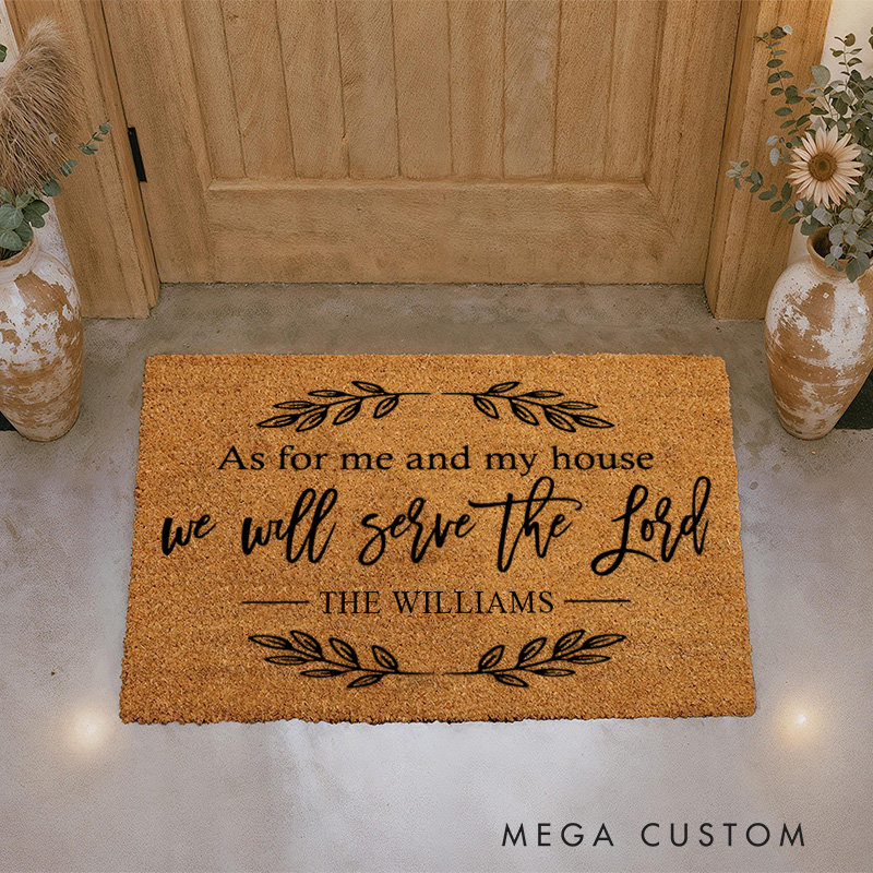 Personalized As for Me and My House We will Serve the Lord Joshua 24:15 Doormat with Family Name Non-Slip Welcome Mat Religious Housewarming Gift