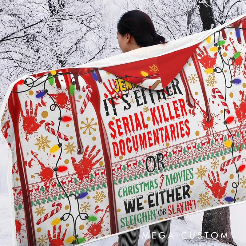 Personalized Slayin or Sleighin Wearable Blanket Hoodie with Name Movie Lover Gift for Friends Birthday Gift