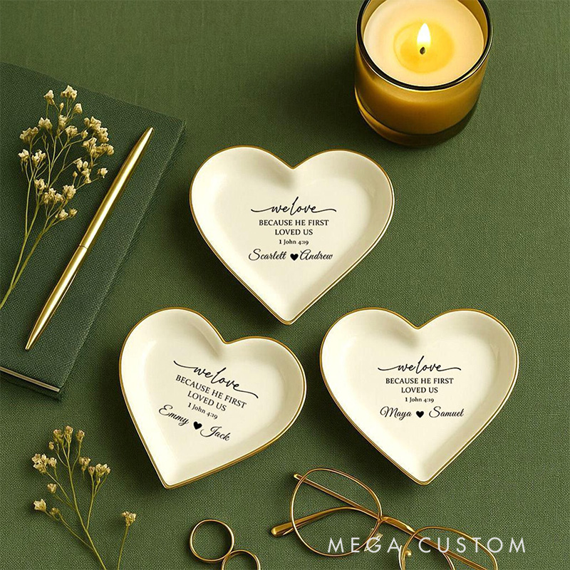 Personalised We Love Because He First Loved Us John 4:1 Ceramic Jewelry Dish with Custom Names Bible Verse Ring Dish Christian Wedding Gift for Couple
