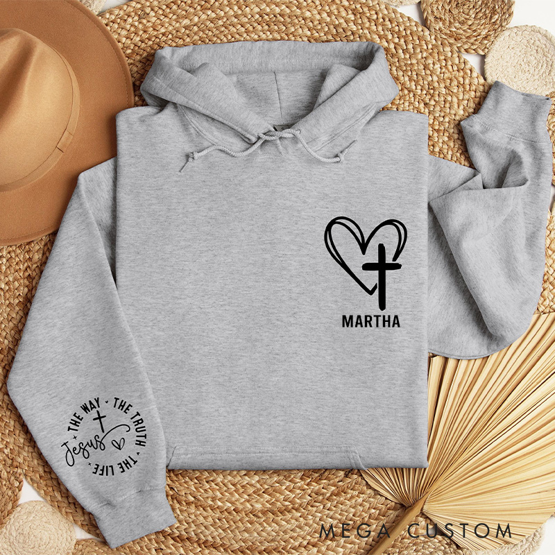 Personalized the Way the Truth the Life Jesus Classic Hoodies with Custom Name Heart and Cross Christian Hoodies Christian Valentine Day Gift