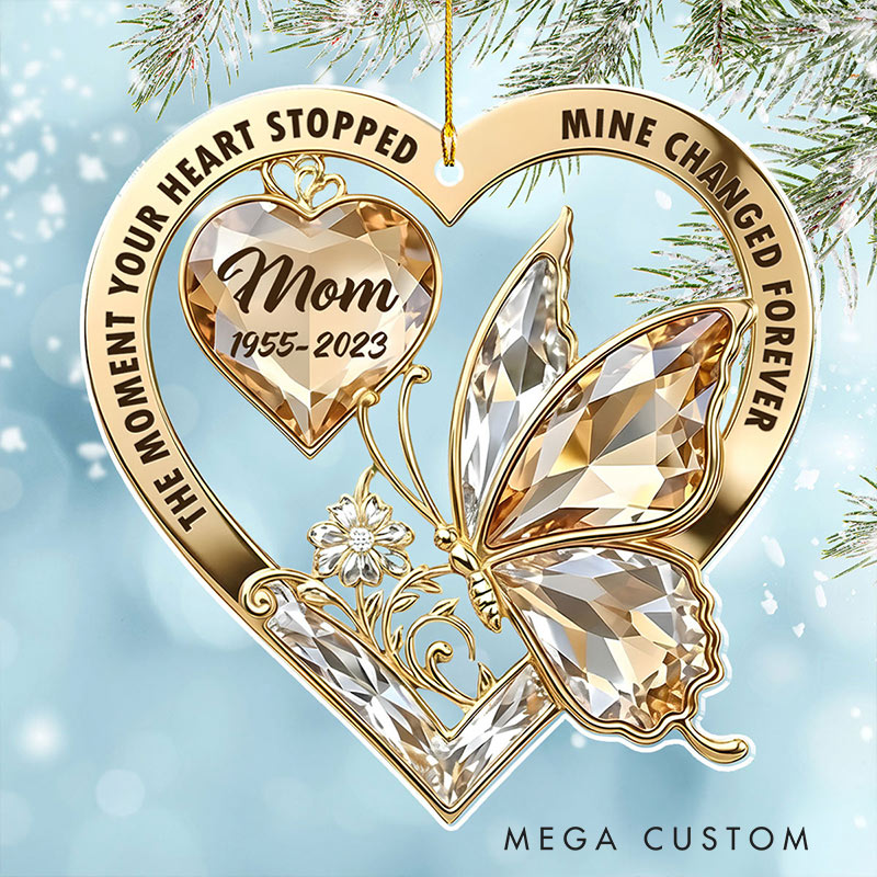 Personalized Memorial Ornament The Moment My Heart Changed Forever Remembrance Keepsake Sympathy Gift