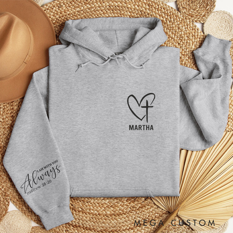 Personalized I am with You Always Heart and Cross Classic Hoodies with Custom Name Bible Verse Sleeve Print Sweatshirt Valentine Day Gift for Her