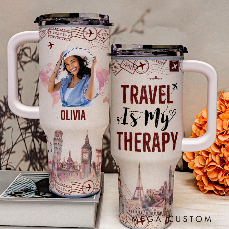 Personalized Travel is My Therapy Tumbler Photo 40oz Tumbler With Straw and Name for Traveling Lover