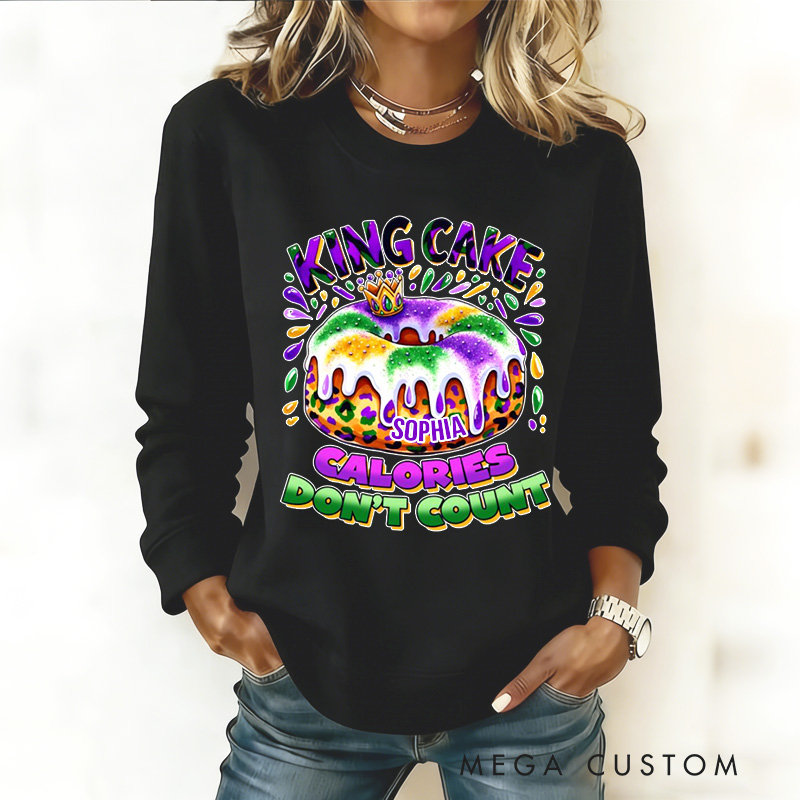 Personalized Calories Don't Count Sweatshirt Mardi Gras King Cake Sweatshirt with Name Mardi Gras Gift for Women Her