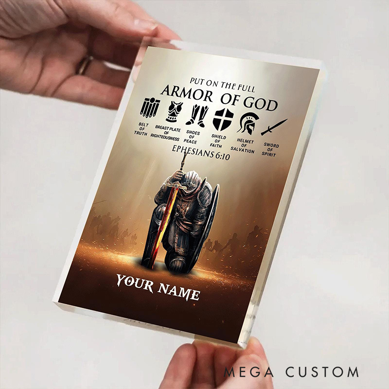 Personalized Put the Full Armor of God Ephesians 6:10 Acrylic Block with Custom Name Prayer Best Gift Christian Gift Pastor Gift for Christian Man