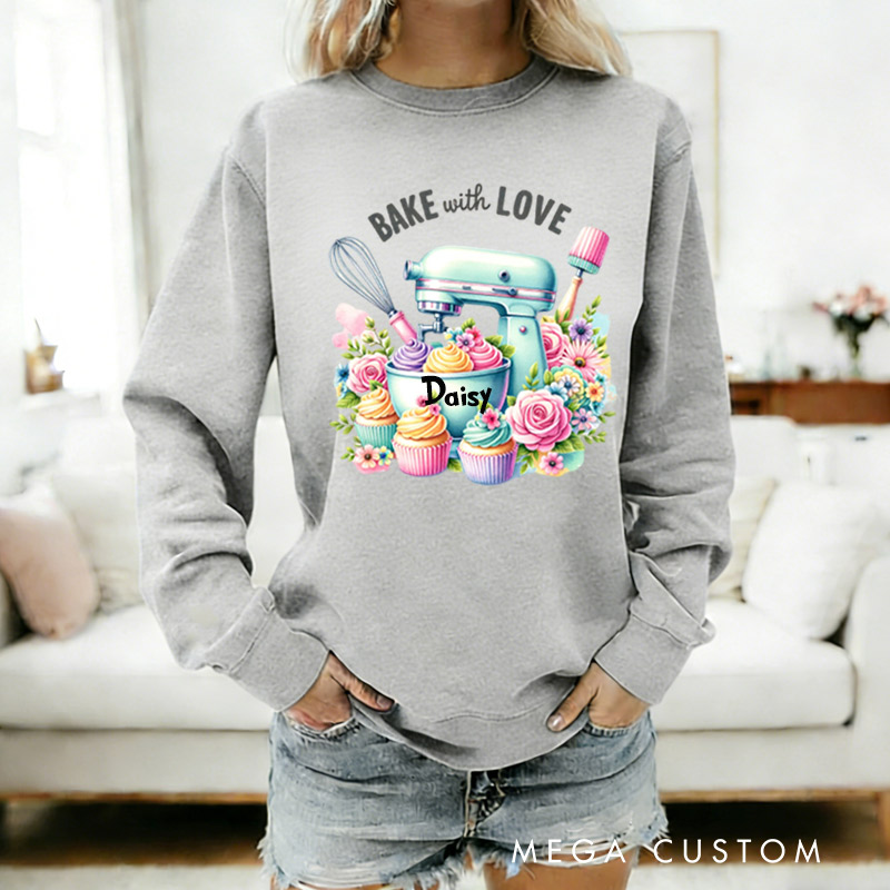 Personalized Bake With Love Sweatshirt Baking Sublimation Cupcakes Sublimation Sweatshirt Gift for Baking Lovers